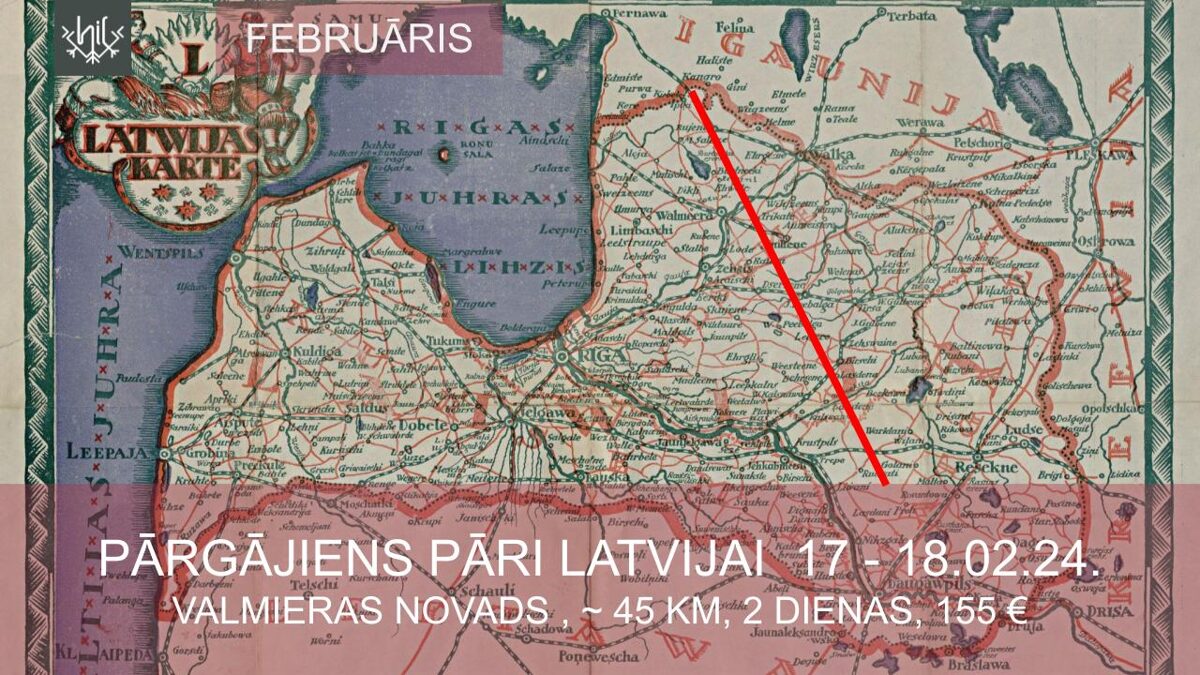 Pārgājiens pāri Latvijai februārī 